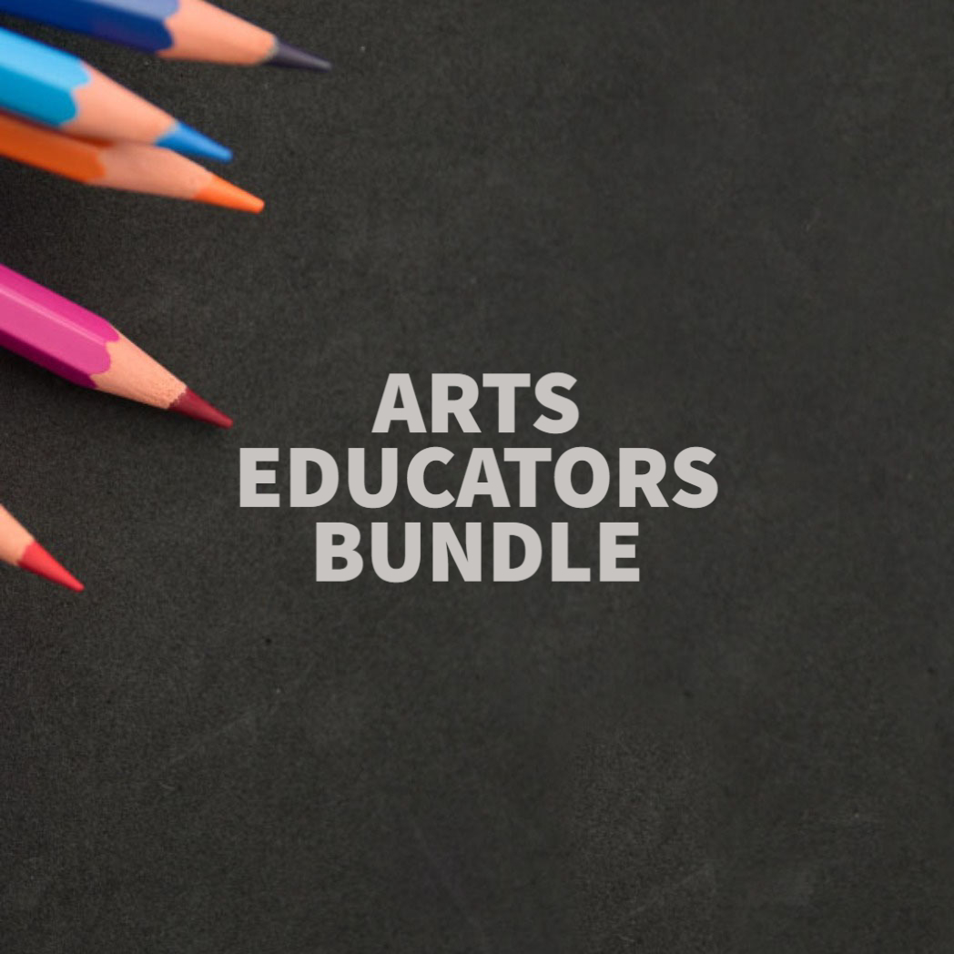 Arts Educators Bundle