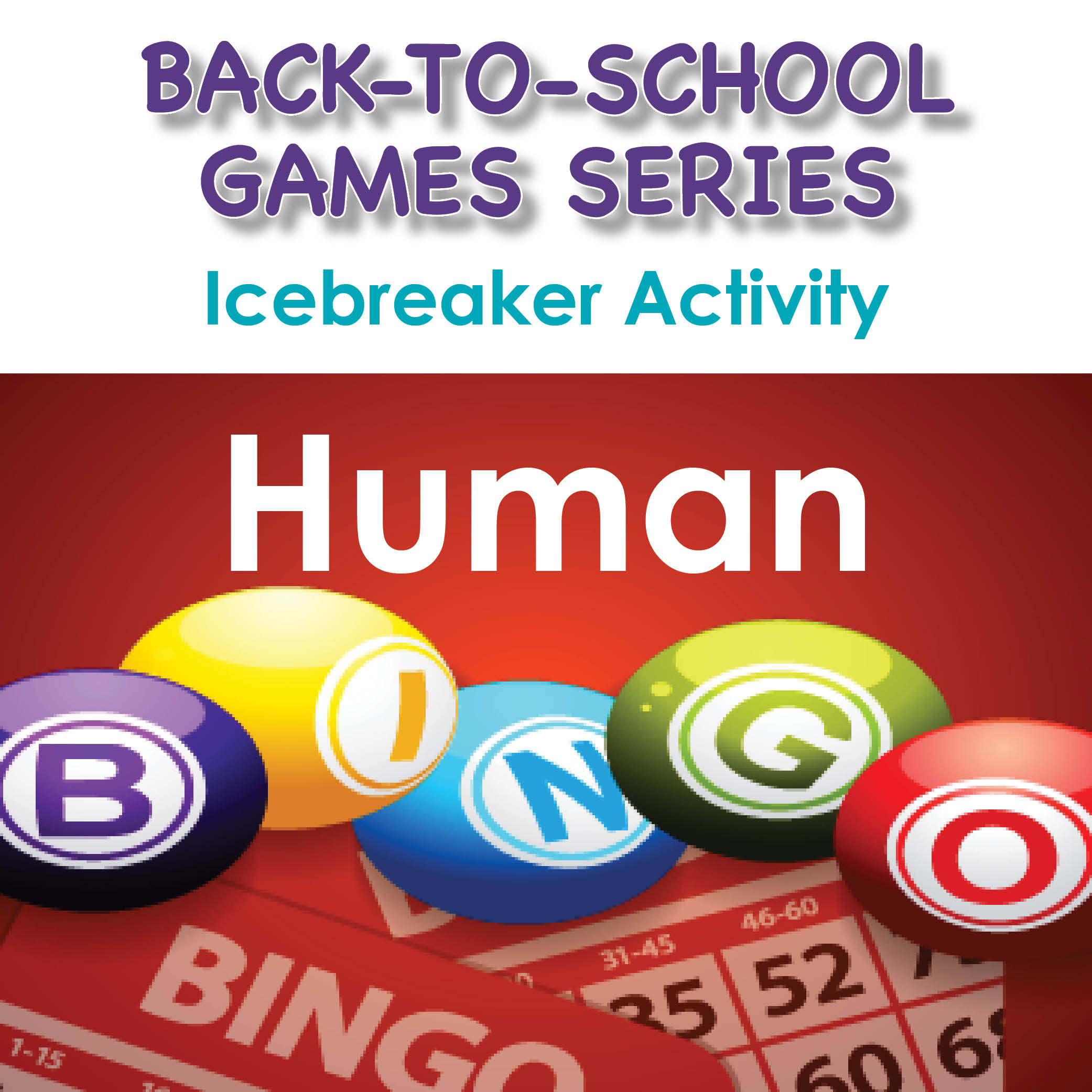 Back-To-School Games Series: Human Icebreaker Activity