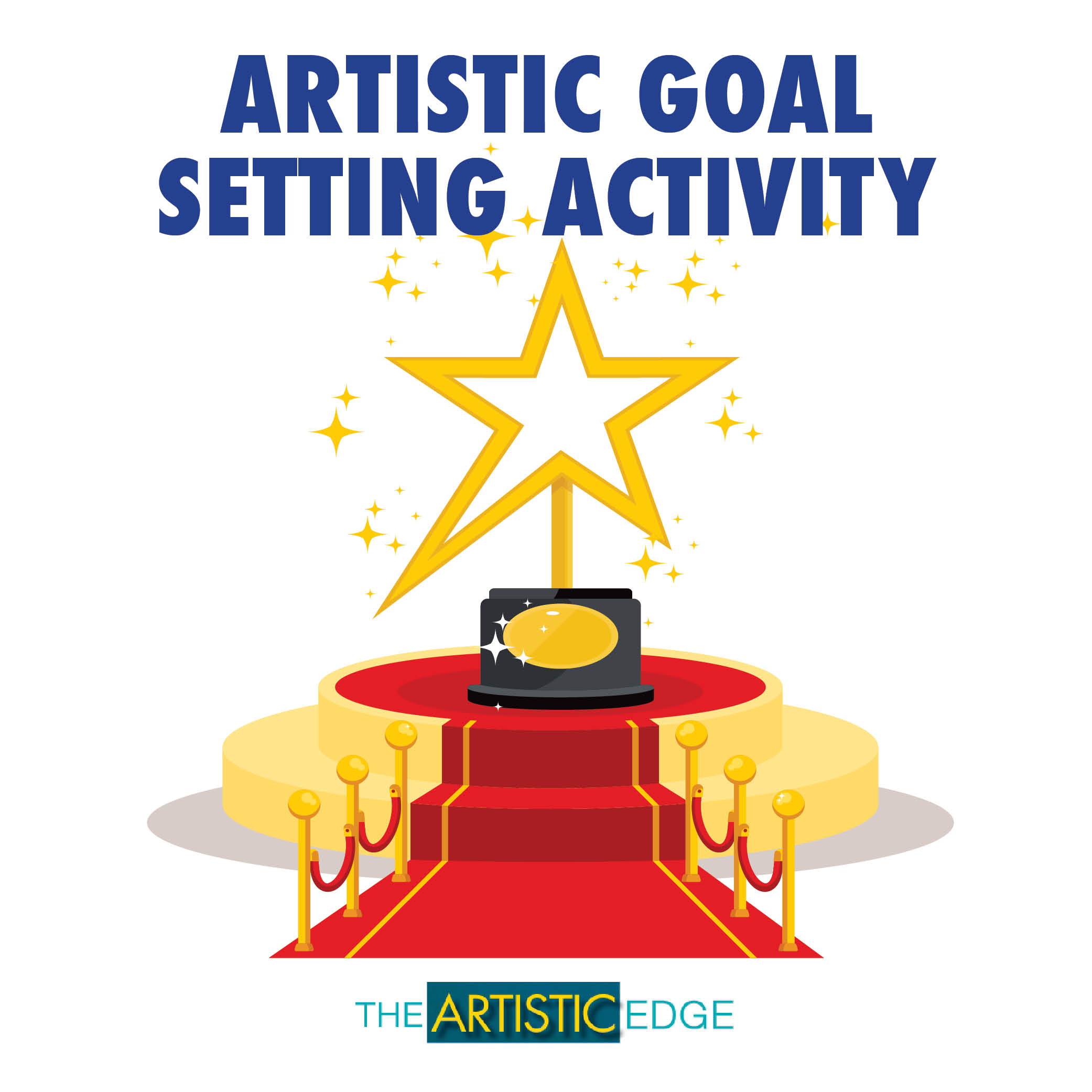 The Artistic Edge: Artistic Goal Setting Activity